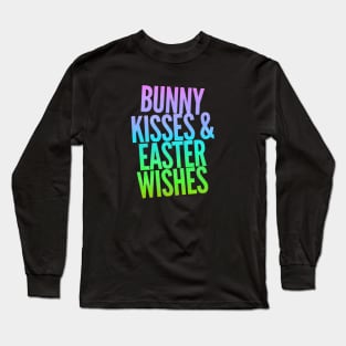 Bunny Kisses and Easter Wishes Neon Long Sleeve T-Shirt